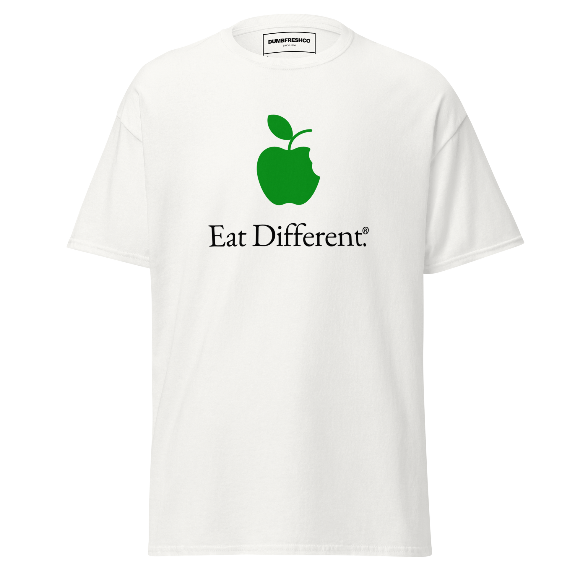 Eat Different T-Shirt - DUMBFRESHCO